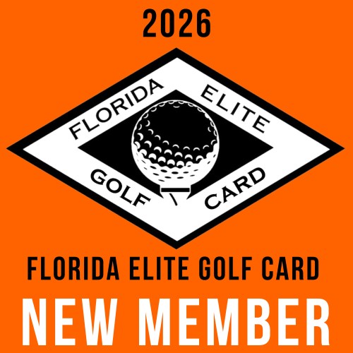 2025 Florida Elite Golf Card- New Purchase